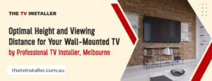 TV installer Melbourne||TV wall mount installation Melbourne||The TV Installer